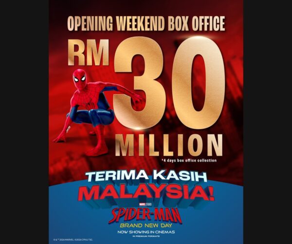 SPIDER-MAN: BRAND NEW DAY HITS RM30 MILLION BOX OFFICE MARKS SONY PICTURES MALAYSIA’S BIGGEST OPENING WEEKEND EVER.